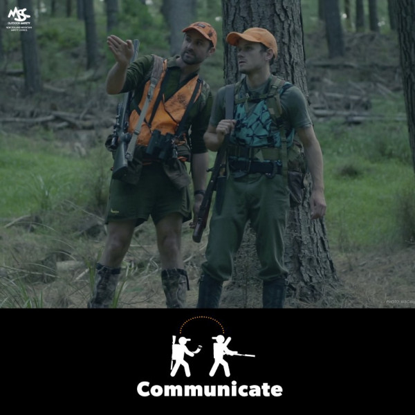 Communicate while hunting